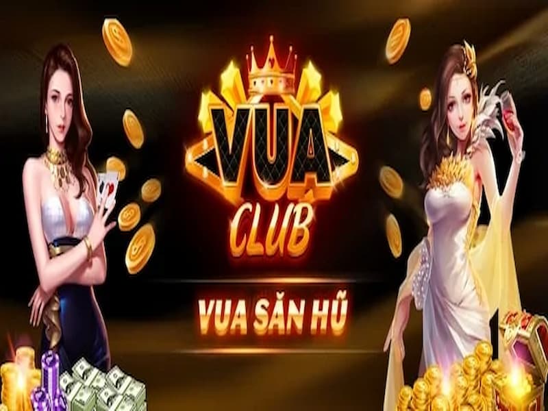 vua club